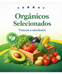 Produtos organicos selecionados