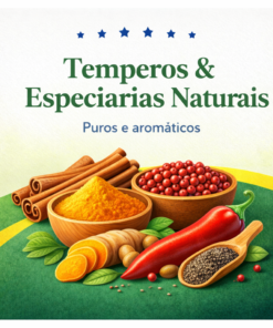 Temperos e especiarias naturais